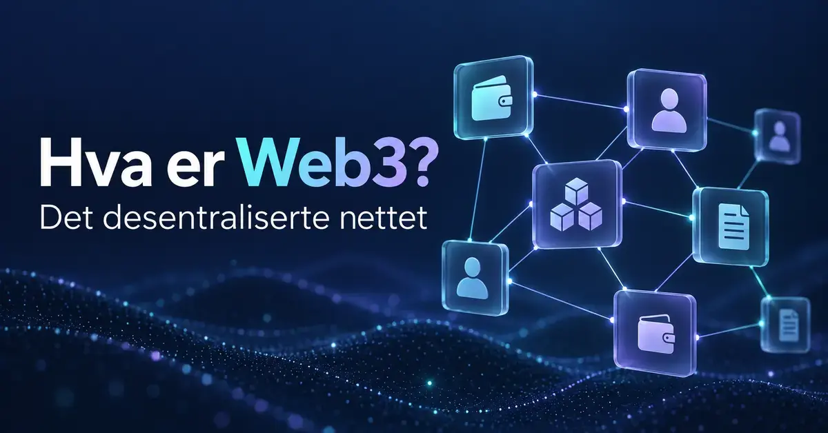 Illustrasjon av Web3 med sammenkoblede symboler for digitale lommebøker, identitet, data og blokkjeder, og teksten «Hva er Web3? Det desentraliserte nettet».